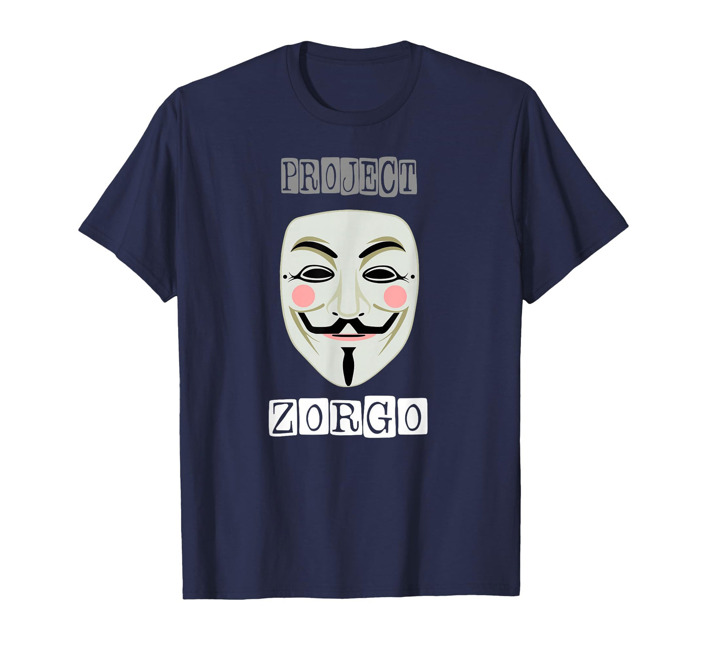 Project Zorgo Anonymous Mask Hacker T-Shirt