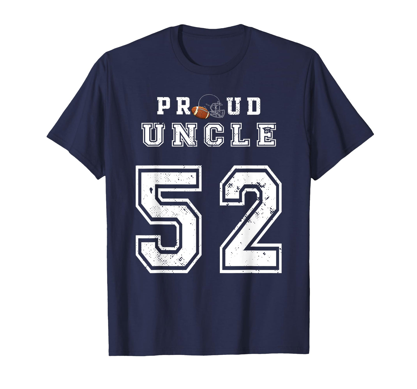 Custom Proud Football Uncle Number 52 Personalized For Men T-Shirt