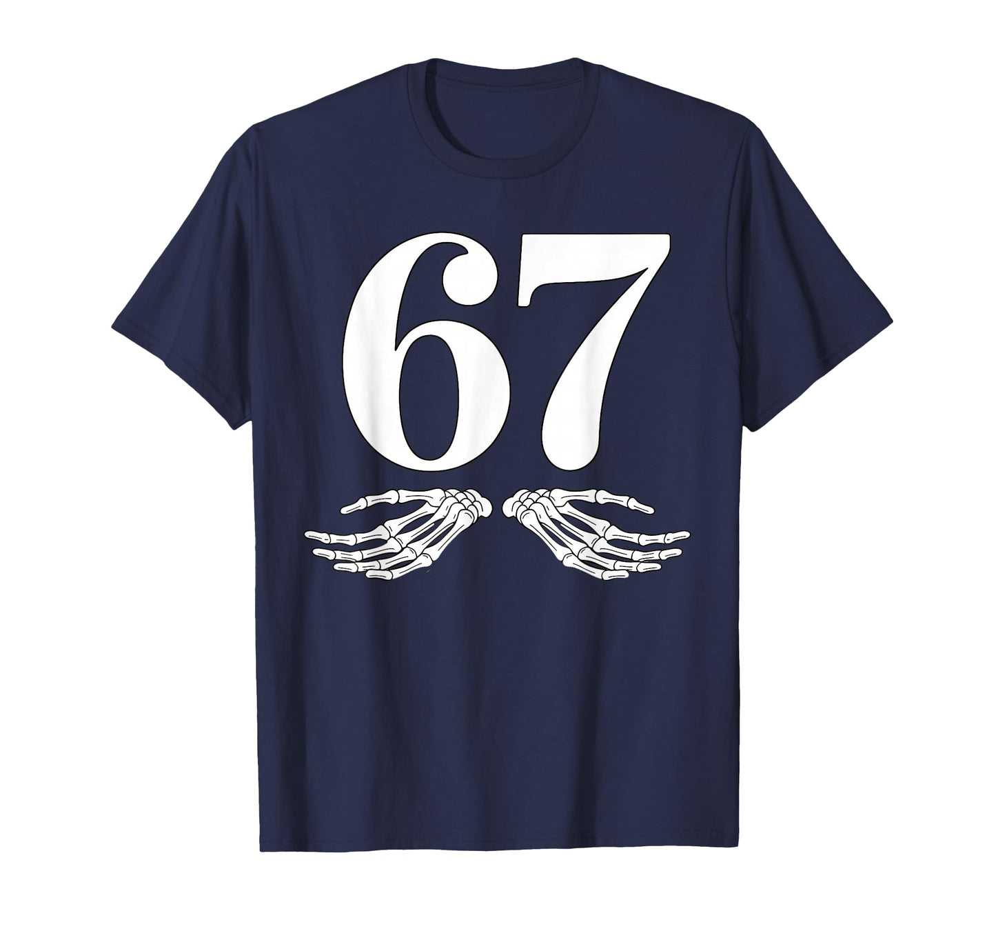 Six Seven 6 7 Meme 67 Skeleton Hand Halloween Costume T-Shirt