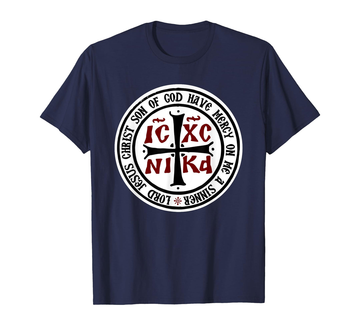 Lord Jesus Christ, Son Of God, Have Mercy On Me A Sinner Tee T-Shirt