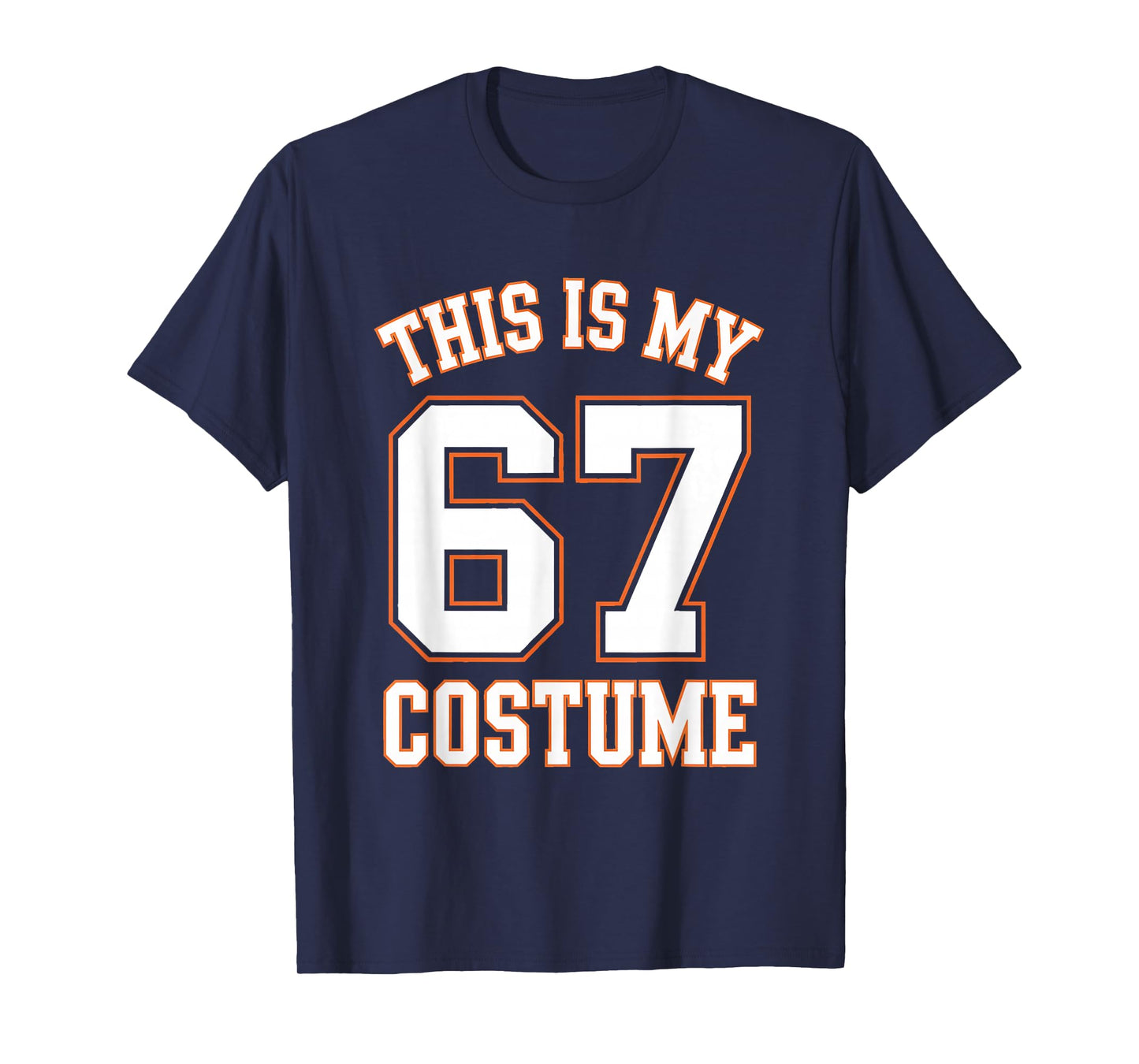 This is My Halloween 67 Costume Halloween T-Shirt