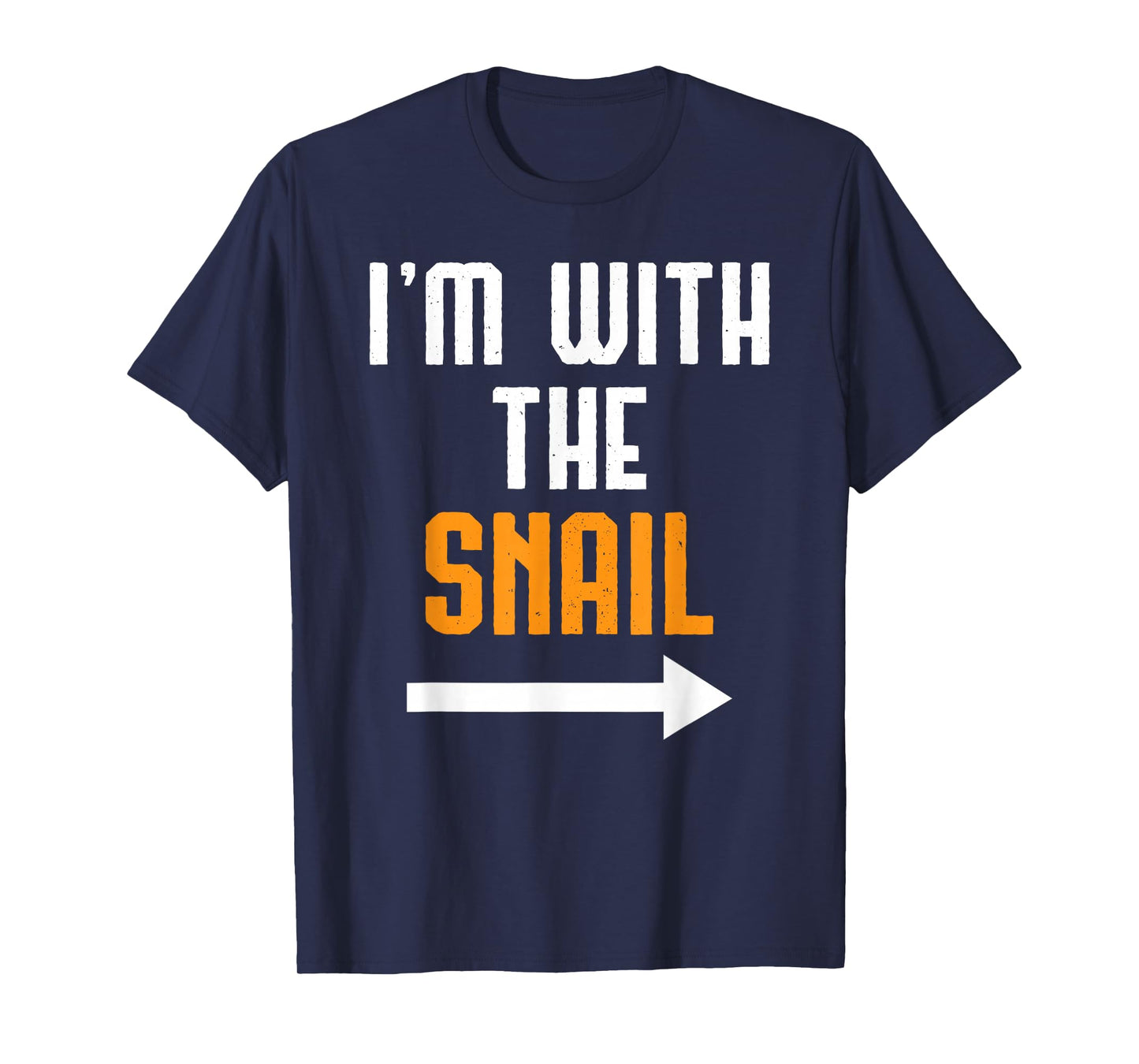 I'm With The Snail Shirt Costume Funny Halloween Couple T-Shirt