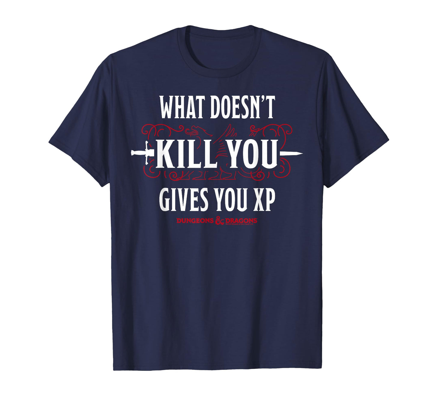 Dungeons & Dragons What Doesn't Kill You Gives You XP T-Shirt