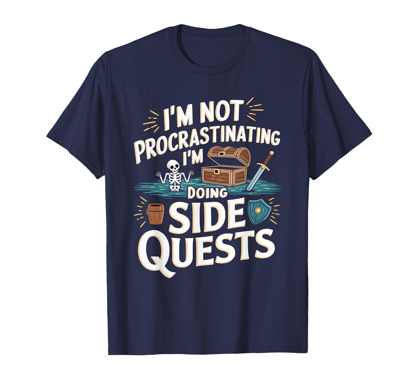 I'm Not Procrastinating Funny Side Quests Gamer T-Shirt