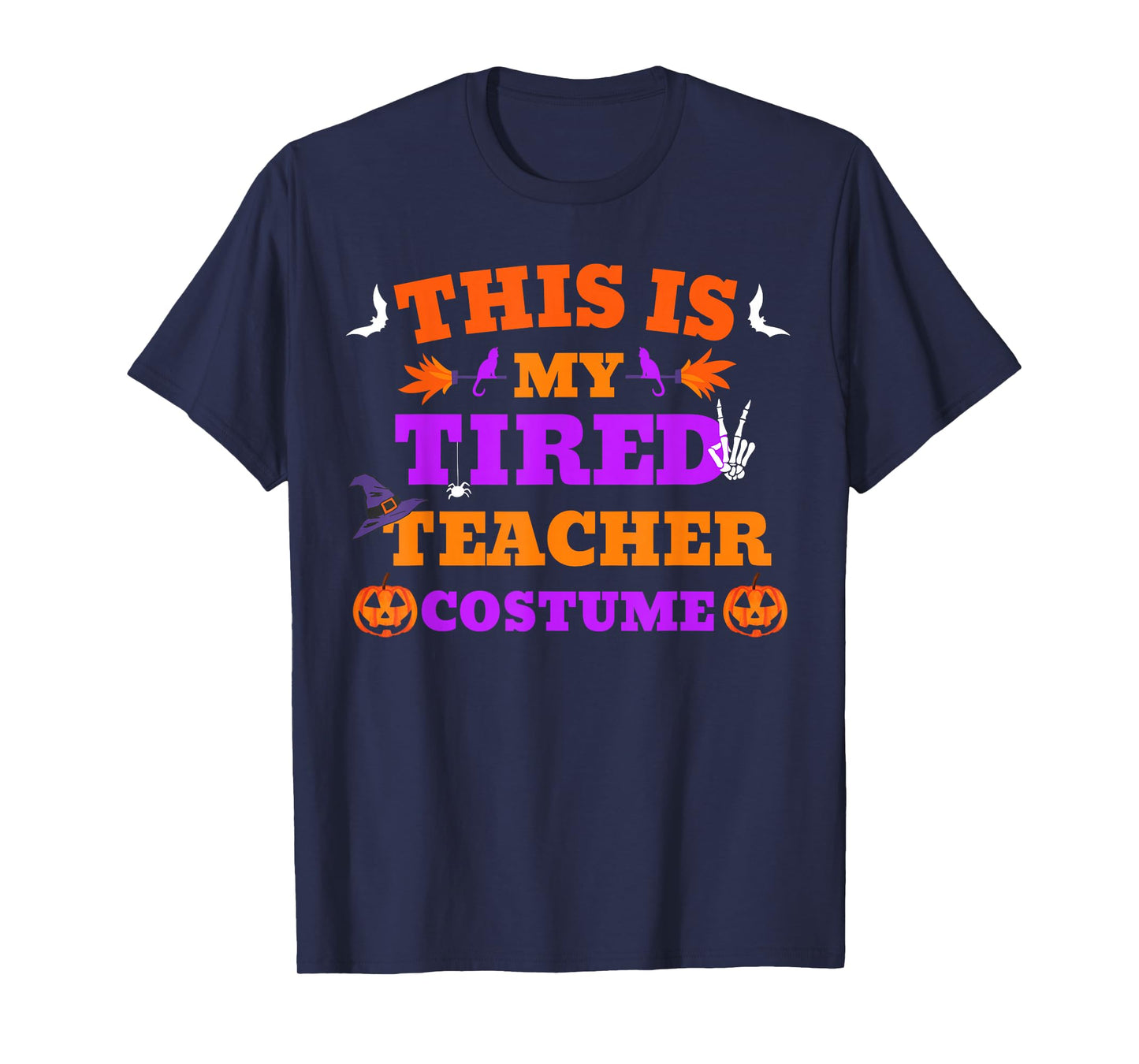 This is My Tired Teacher Costume Funny Halloween Teachers T-Shirt