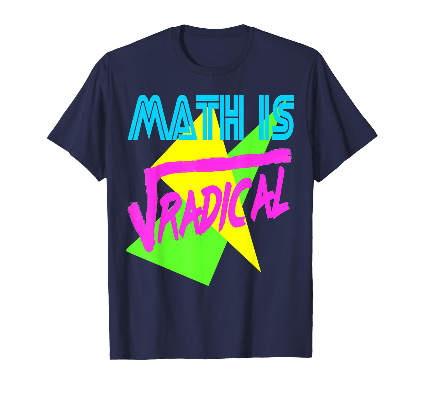 Funny Math Is Radical Retro 80s Vintage Algebra Teacher T-Shirt