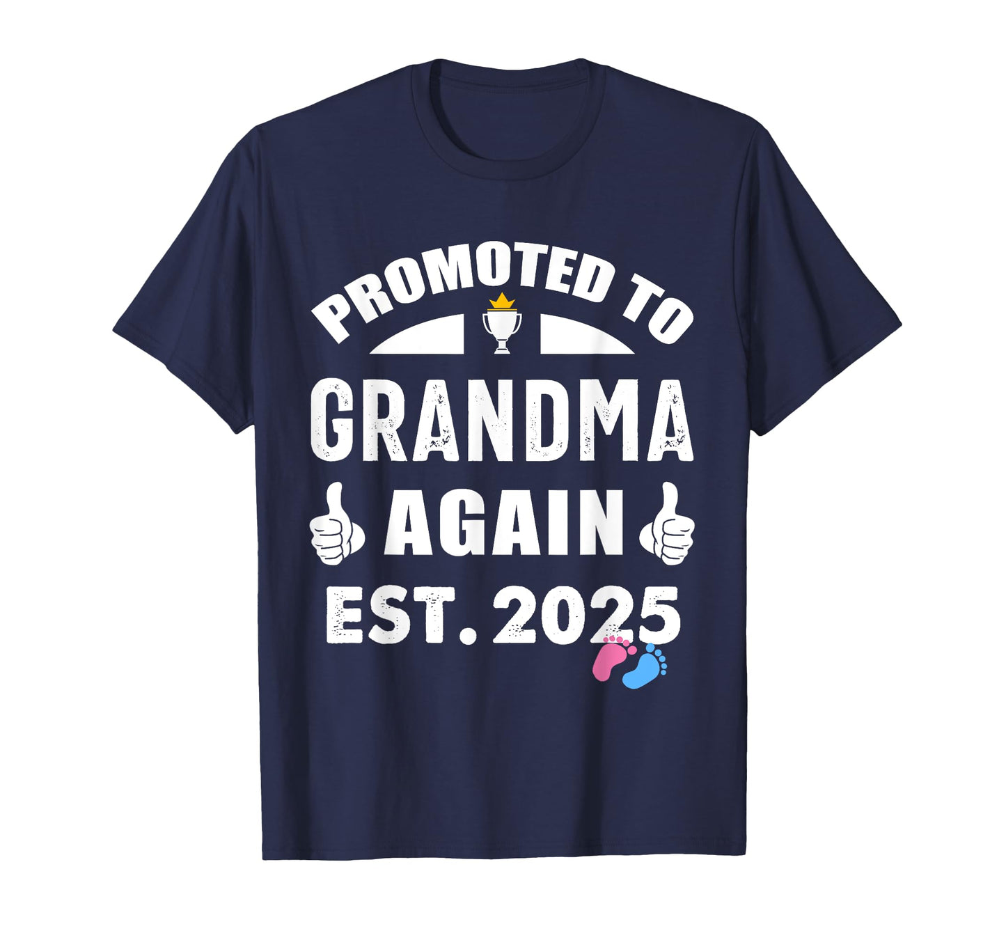 Promoted to Grandma Again 2025 Pregnancy Reveal Pink Or Blue T-Shirt