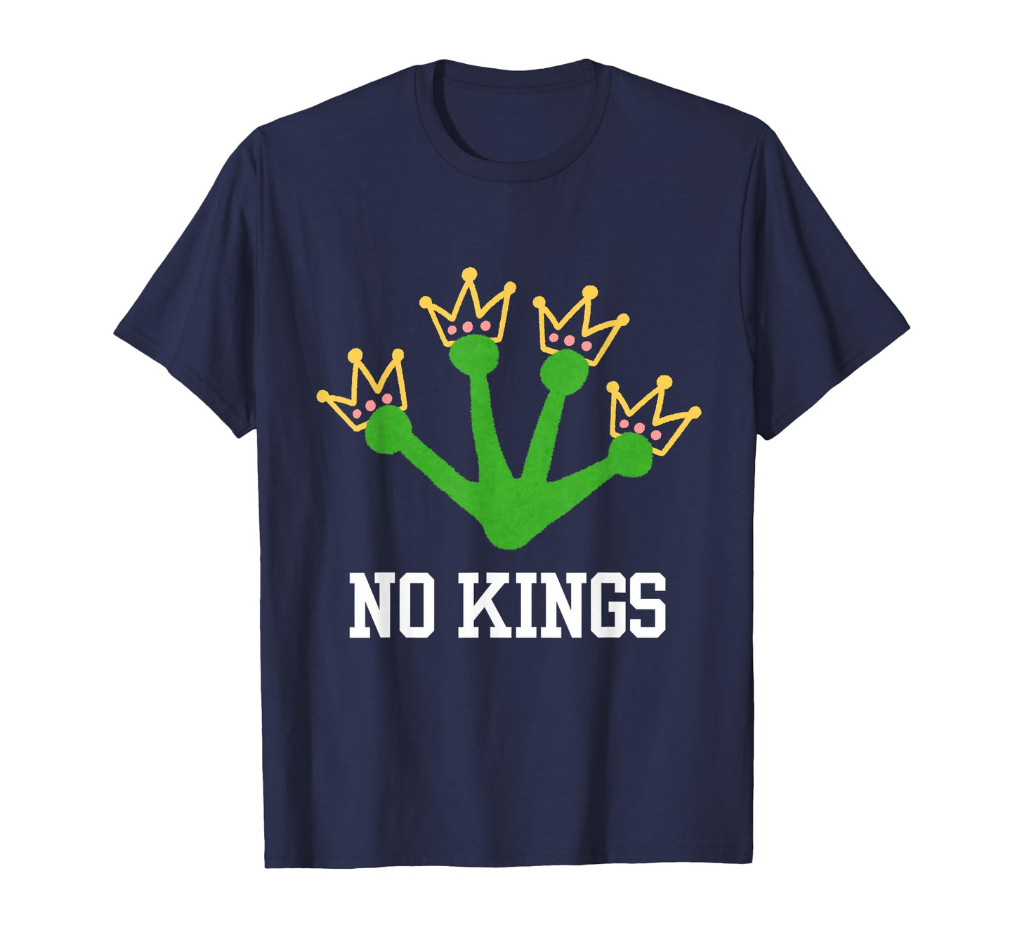 No Kings in America Men Women Frog's Footprint T-Shirt