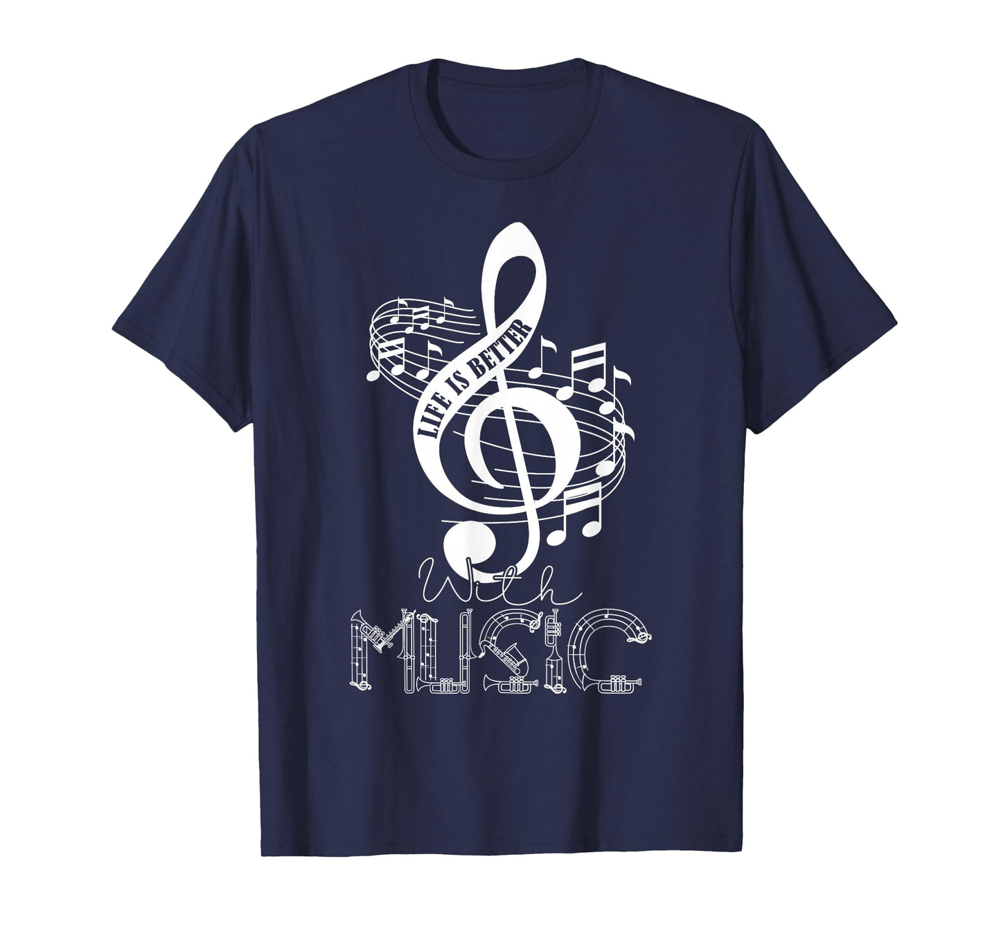 Life Is Better With Music Notes Musical Sheet Musician Music T-Shirt