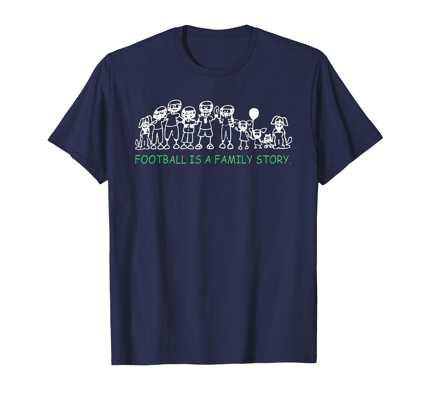 Football Is A Family Story T-Shirt
