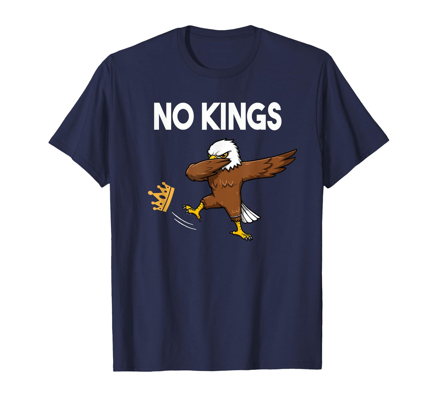 No Kings Funny Men and Women T-Shirt