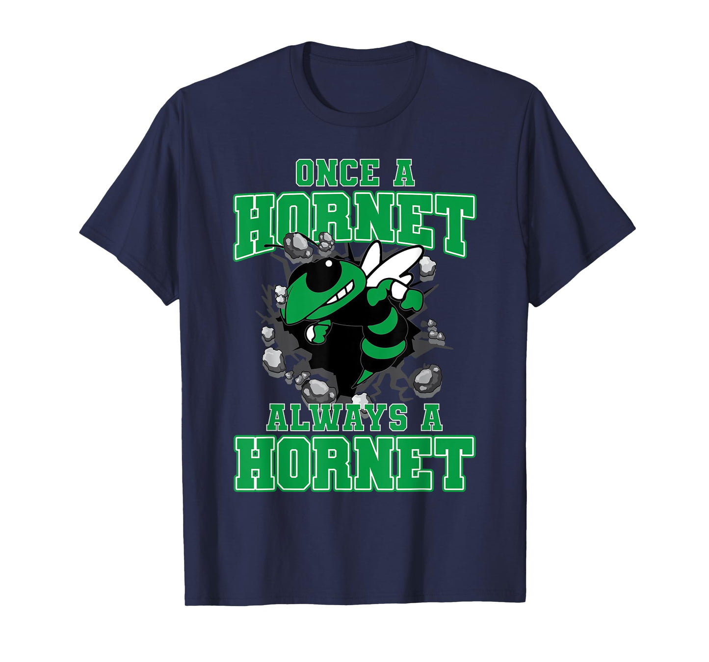 Once A Hornet Always A Hornet Back To School Spirit G T-Shirt
