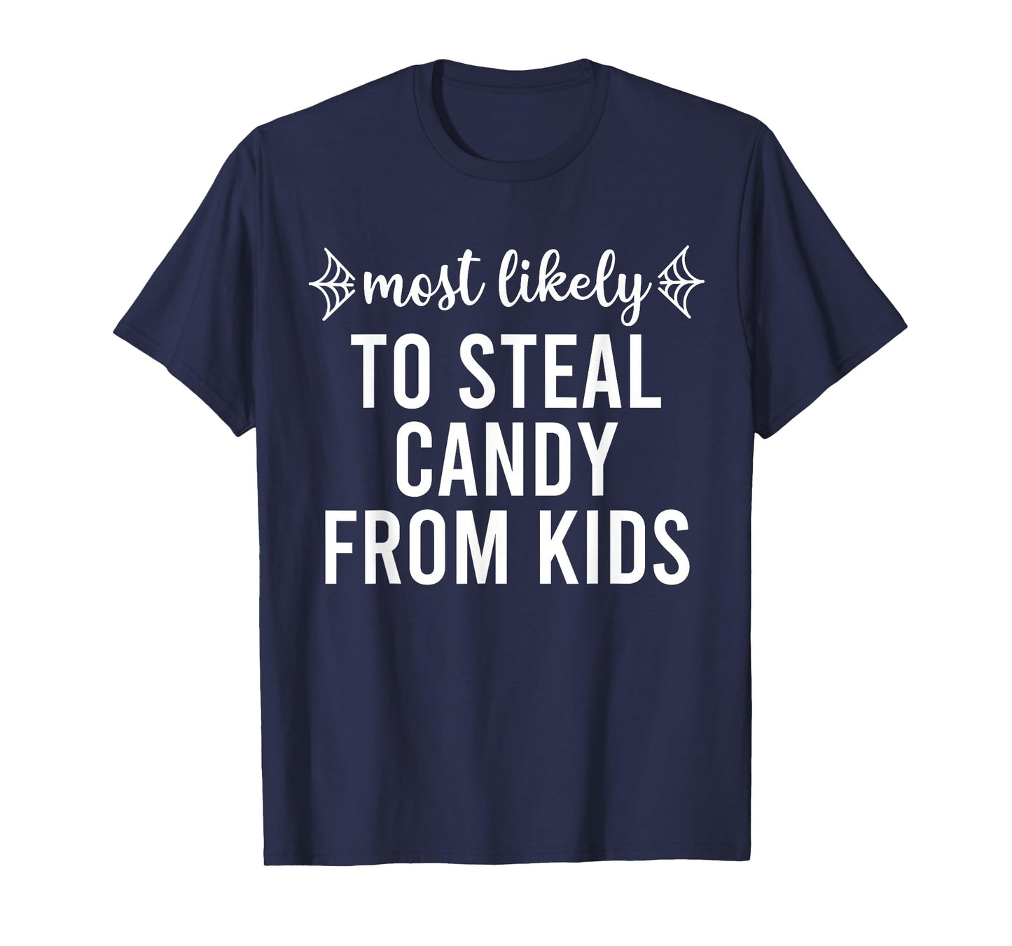 Most Likely to Halloween Matching Family Pajamas Funny Group T-Shirt