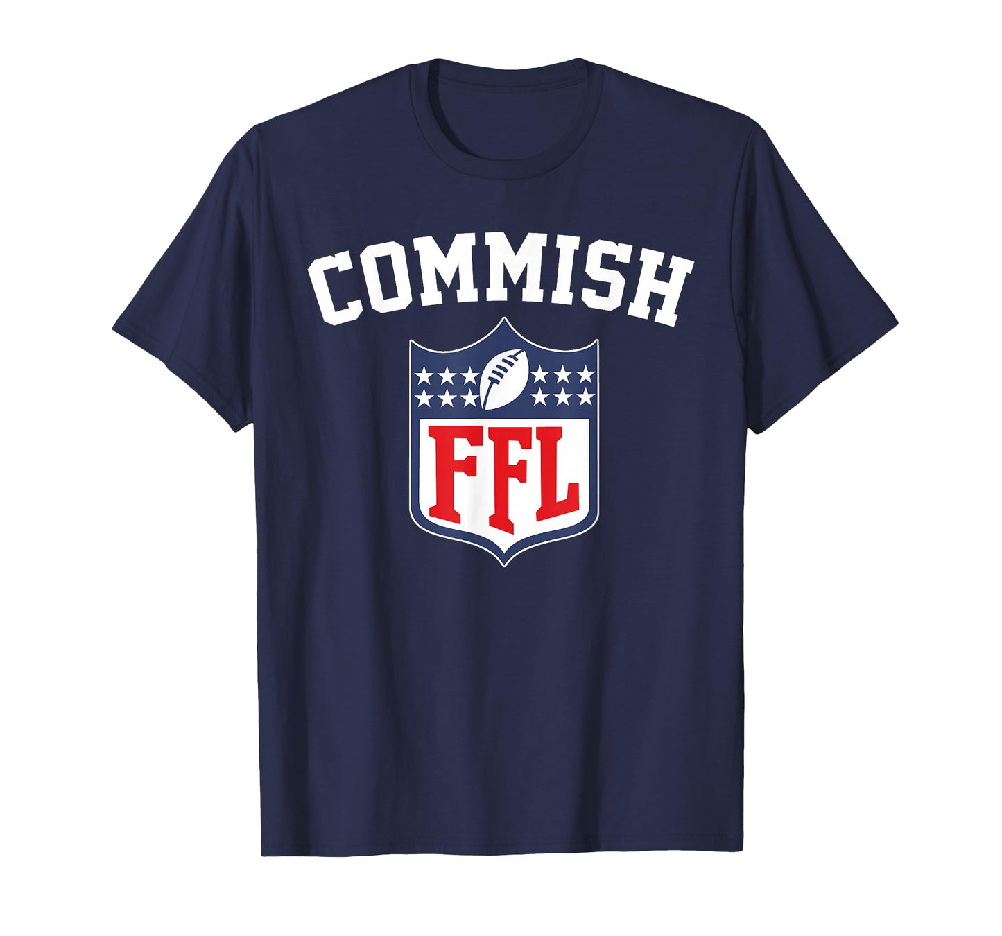 The Commish funny Fantasy Football League FFL Commish T-Shirt