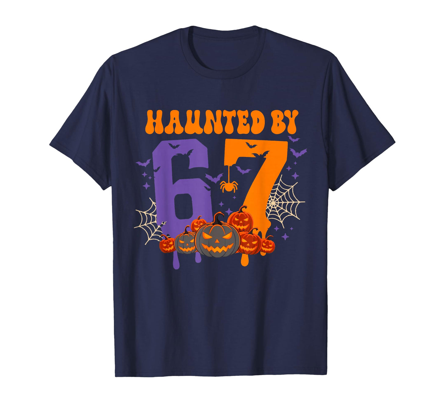Haunted by 67 – Funny Six Seven Meme 6 7 Halloween Costume T-Shirt