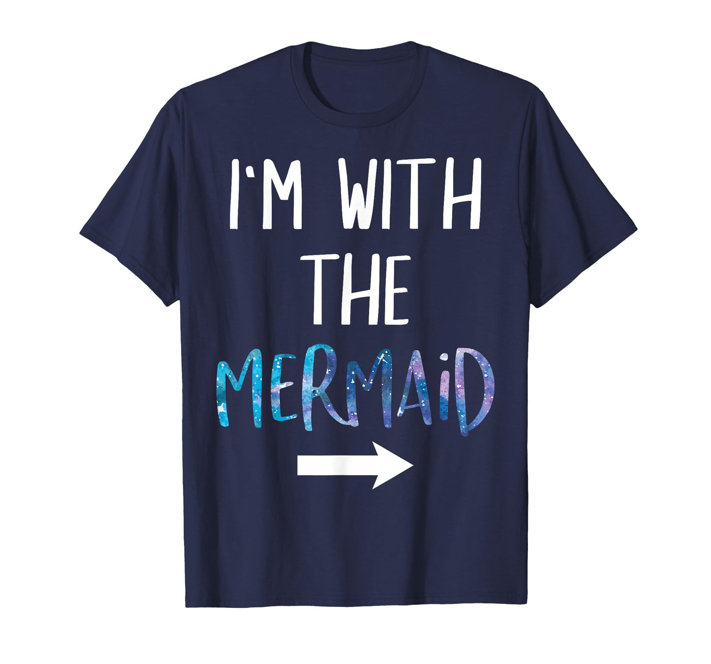 I'm with The Mermaid Funny Lazy Mermaid Halloween Costume T-Shirt