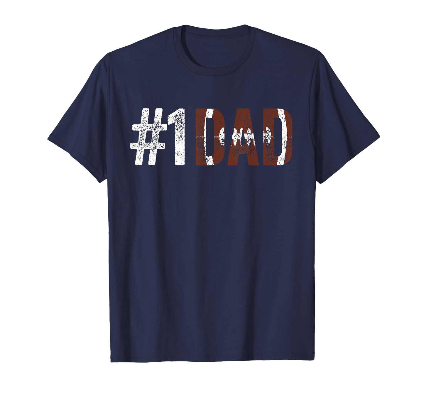 Number One Football Dad Joke with Sayings Fathers Day Funny T-Shirt
