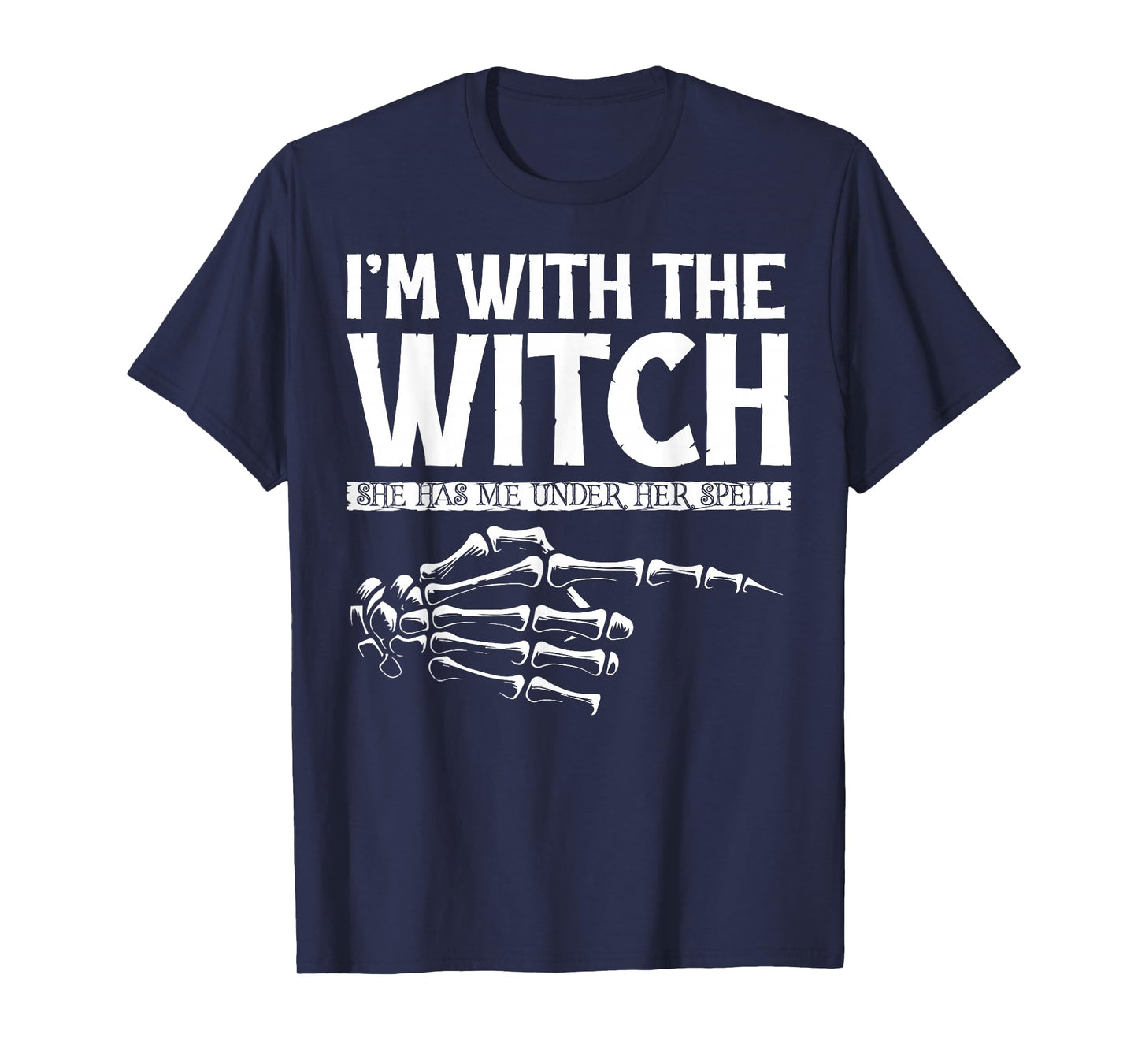 I'm with The Witch Funny Halloween Couple Costume Party Wear T-Shirt
