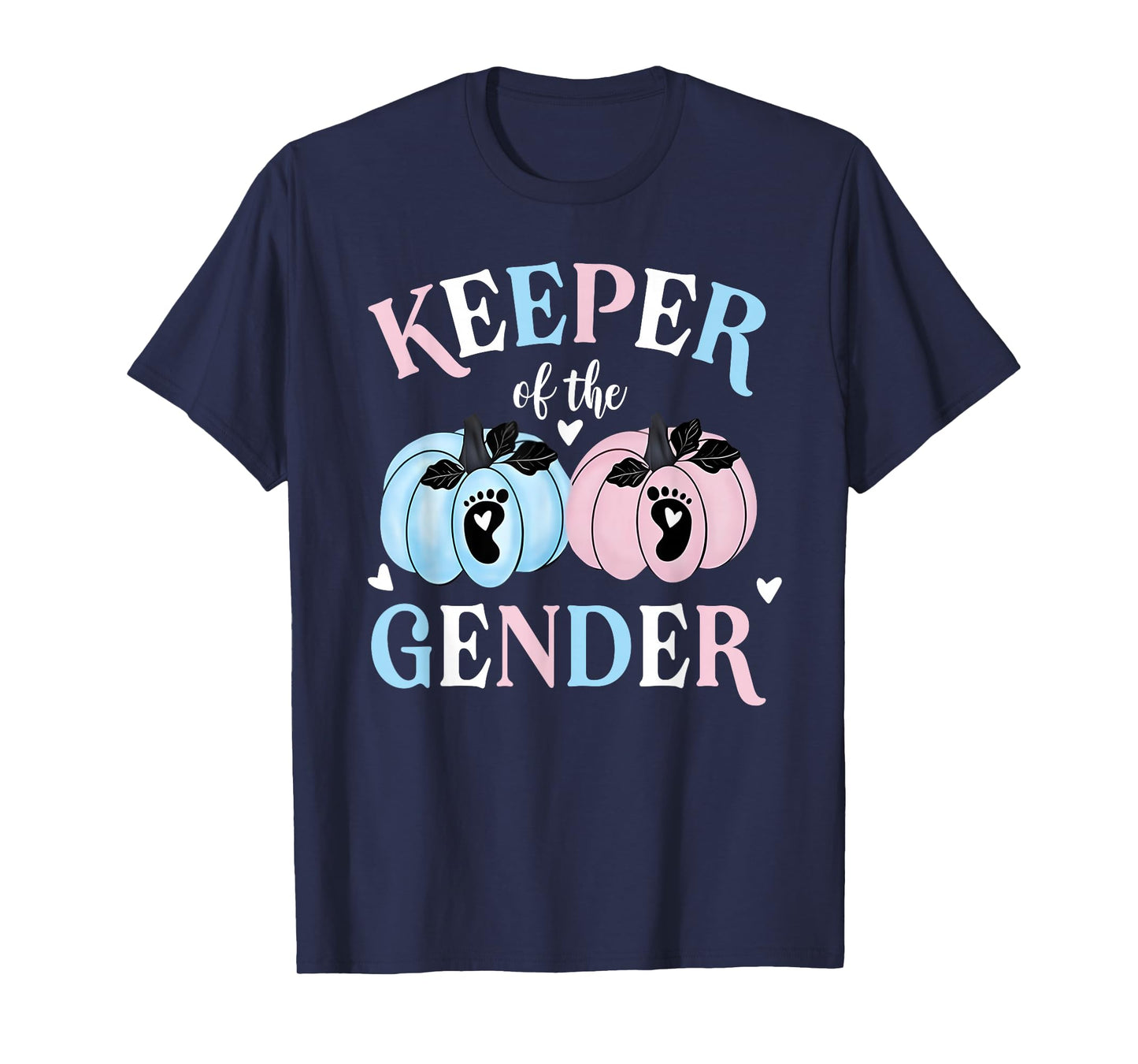 Keeper of The Gender Reveal Baby Pumpkin Pink Or Blue T-Shirt