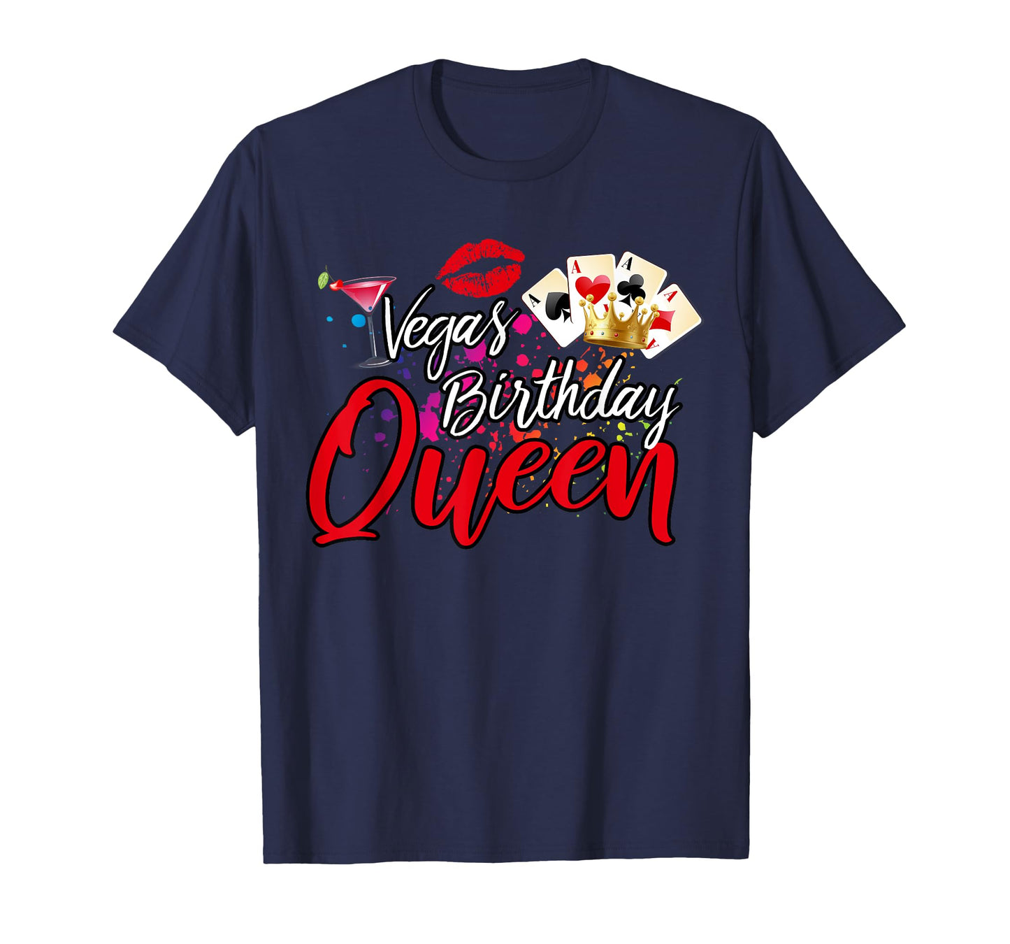 Vegas Birthday Queen Funny Friend Vacation Party Games B-Day T-Shirt