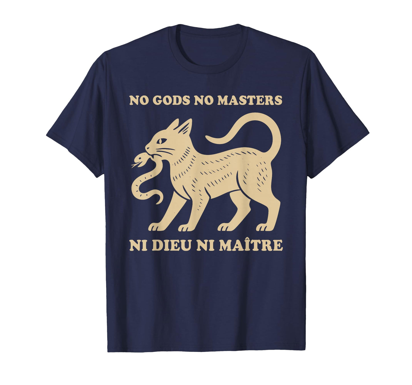 No Kings Ni Dieu Ni Maitre Cat Protest Resist Anti-Fascism T-Shirt
