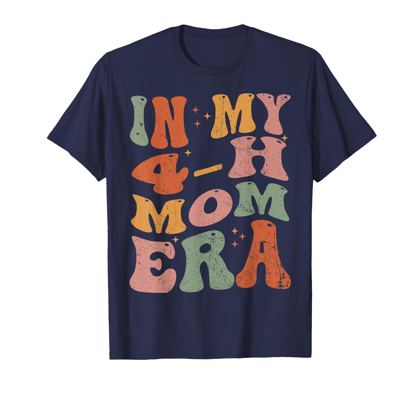 In My 4-H Mom Era T-Shirt