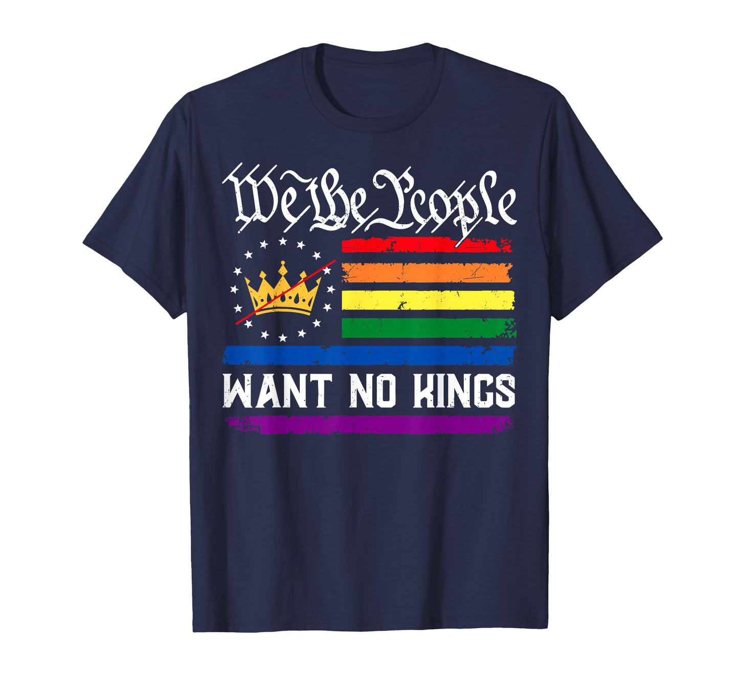 We The People Want No Kings in America Protest T-Shirt