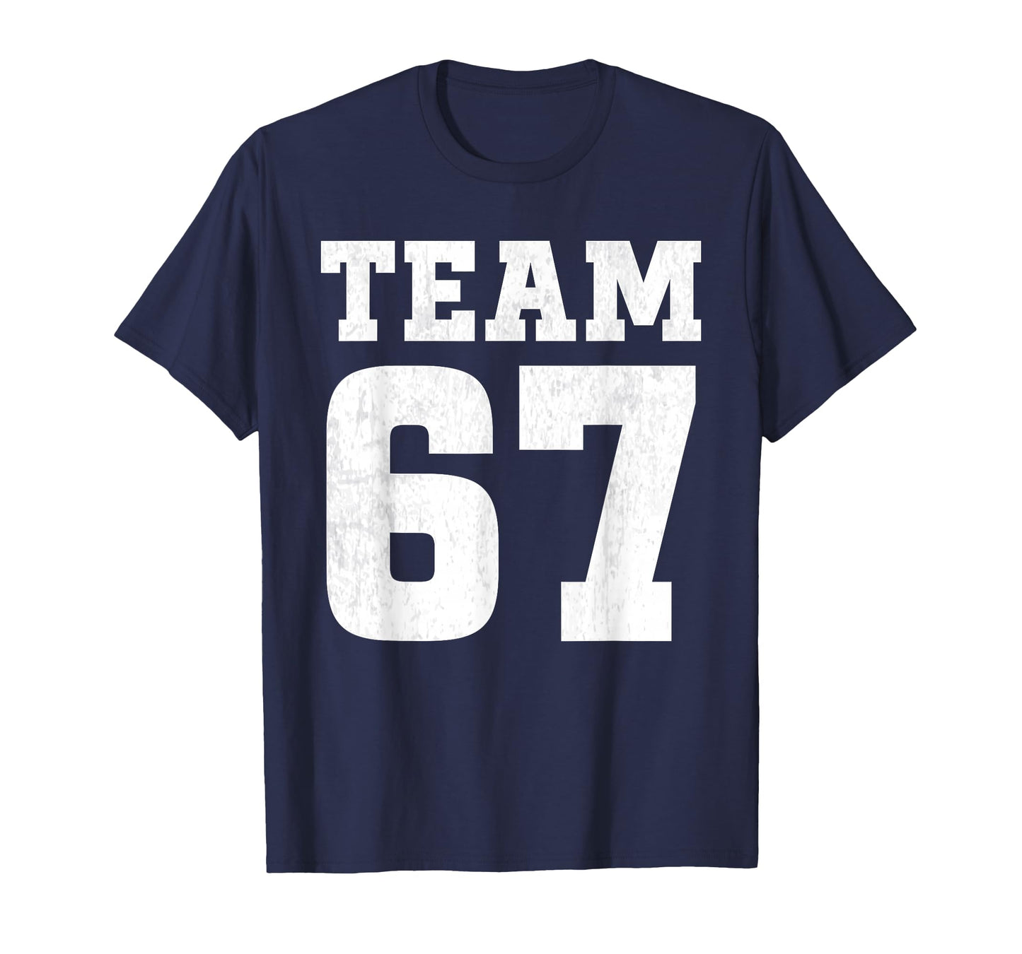 Team six Seven 6 7 Meme Funny Aura 67 tee for Boys Number 67 T-Shirt