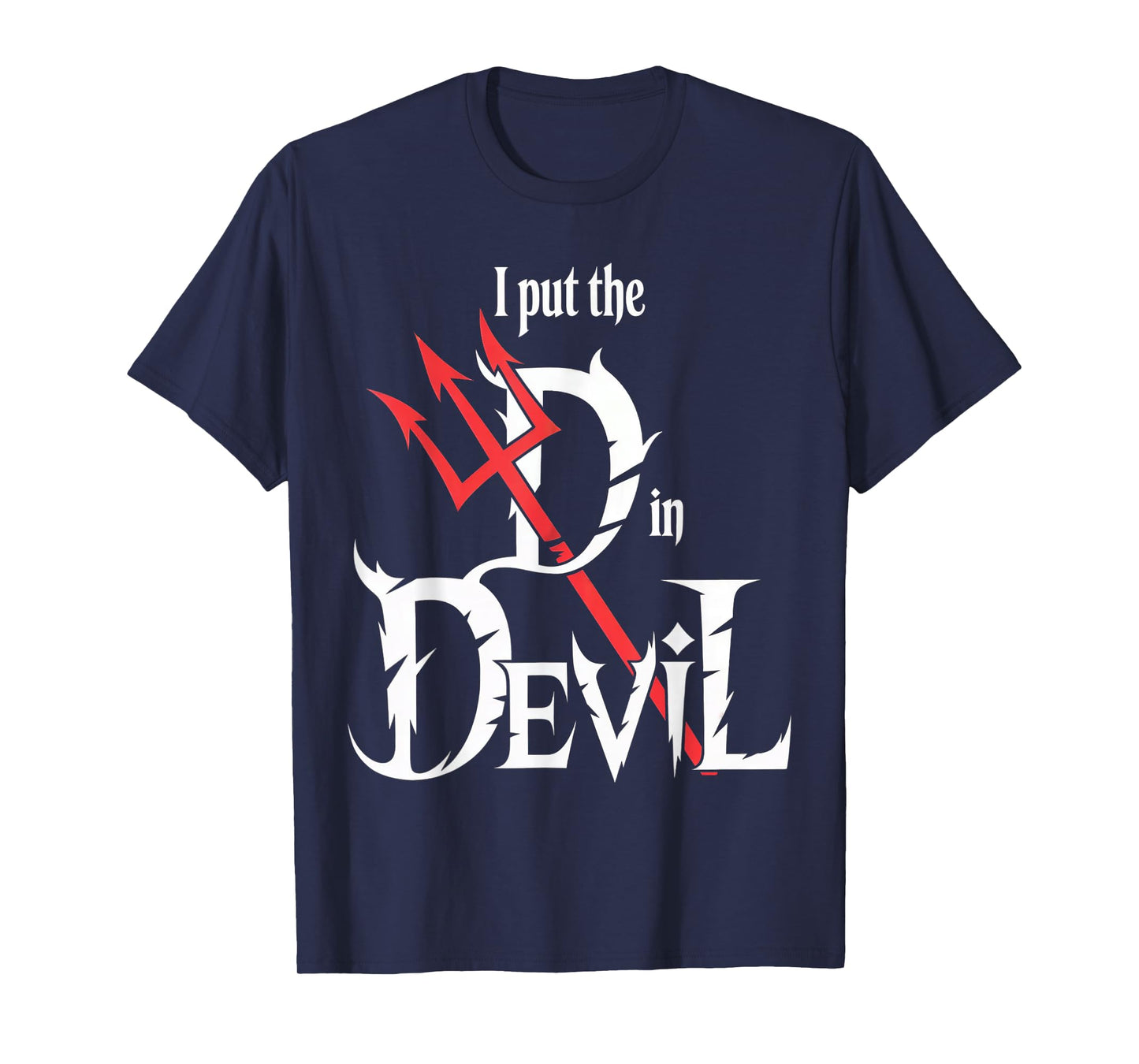 I Put D in Devil Halloween Funny Couple Halloween Costumes T-Shirt