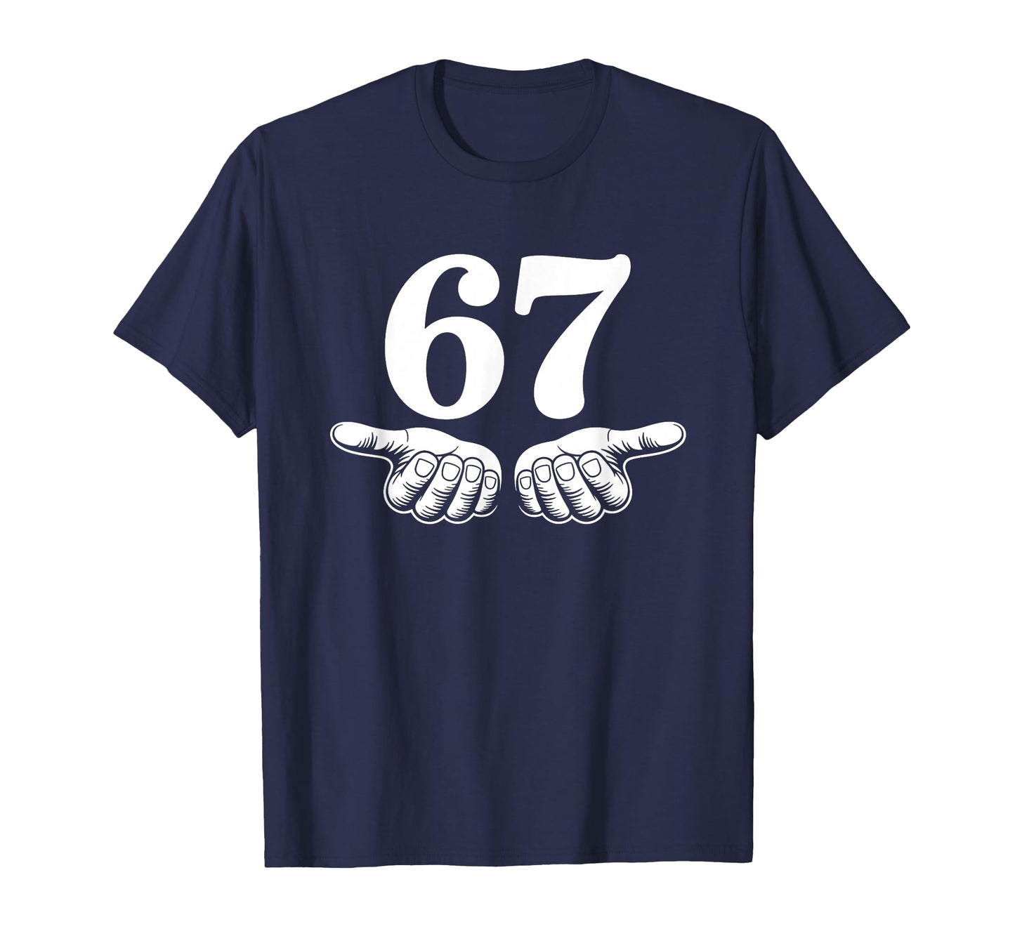 Funny Six Seven 6 7 T-Shirt
