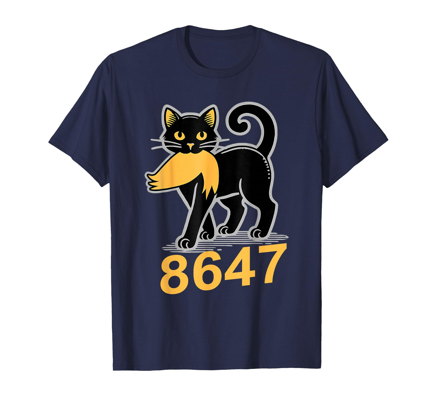 86 47 Anti Trump Cat Meme 86 47 Anti President Trump T-Shirt
