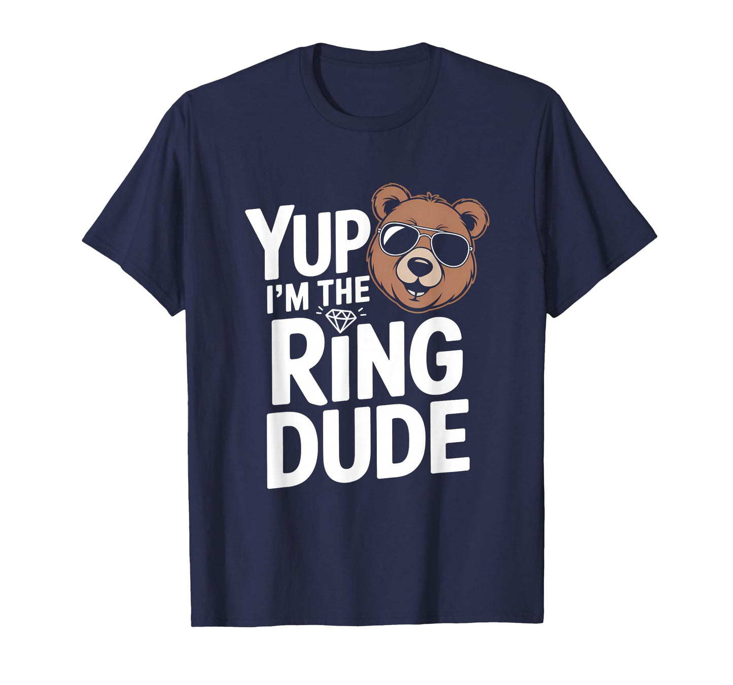 Yup I'm The Ring Dude Bear Ring Bearer Wedding Little Boys T-Shirt