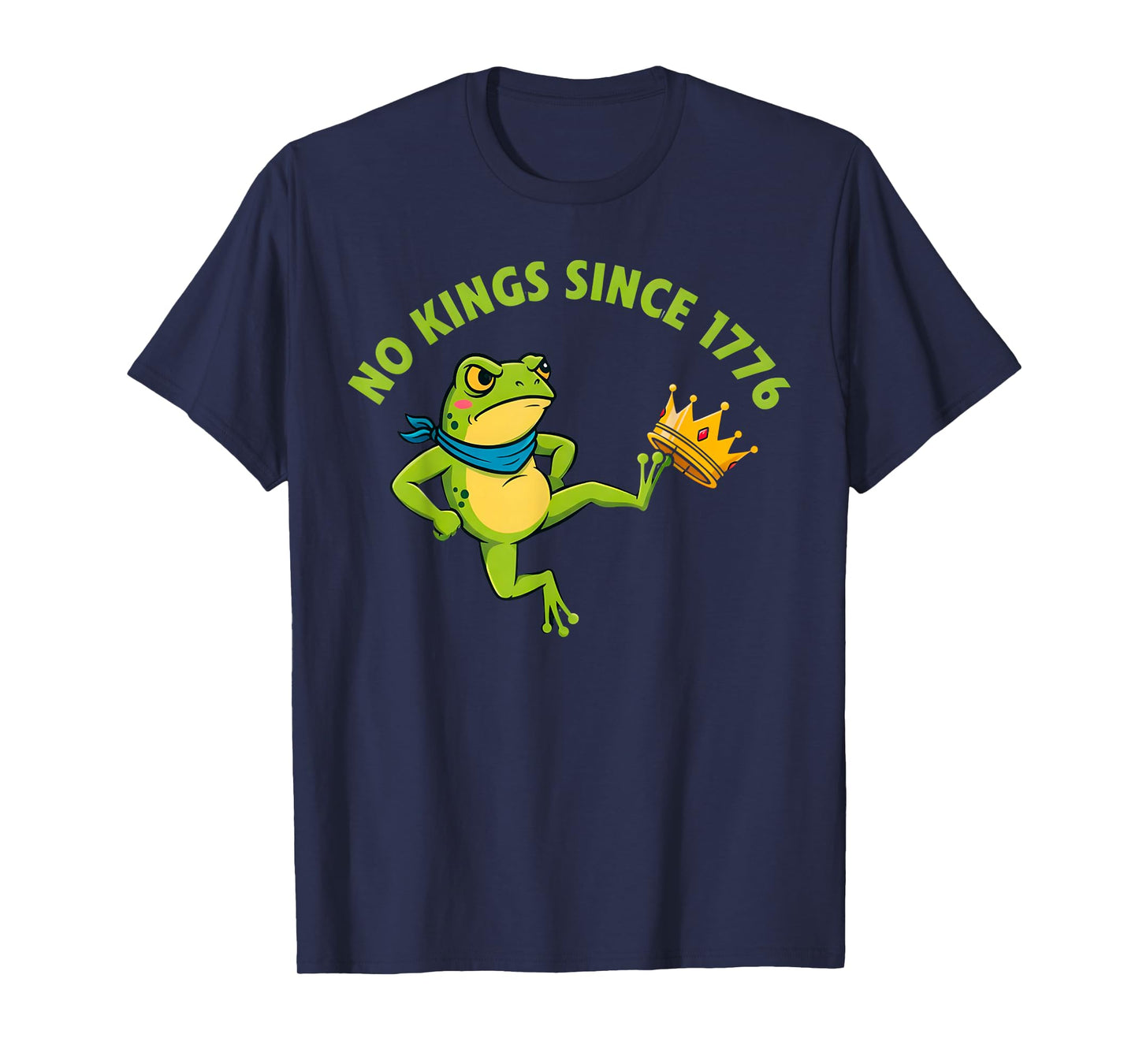 Frog Protest No Kings in America T-Shirt