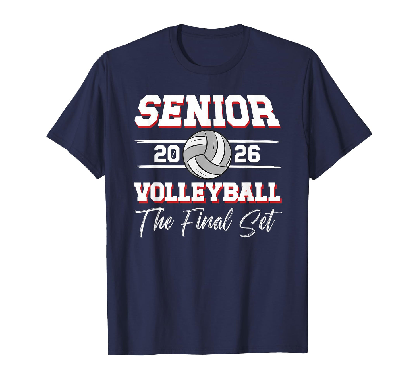 Volleyball Senior 2026 Final Set Senior Volleyball Player T-Shirt