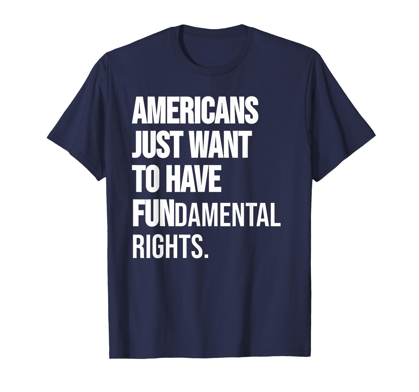 Girls Just Want to Have Fundamental Human Rights I'm Big Fan T-Shirt