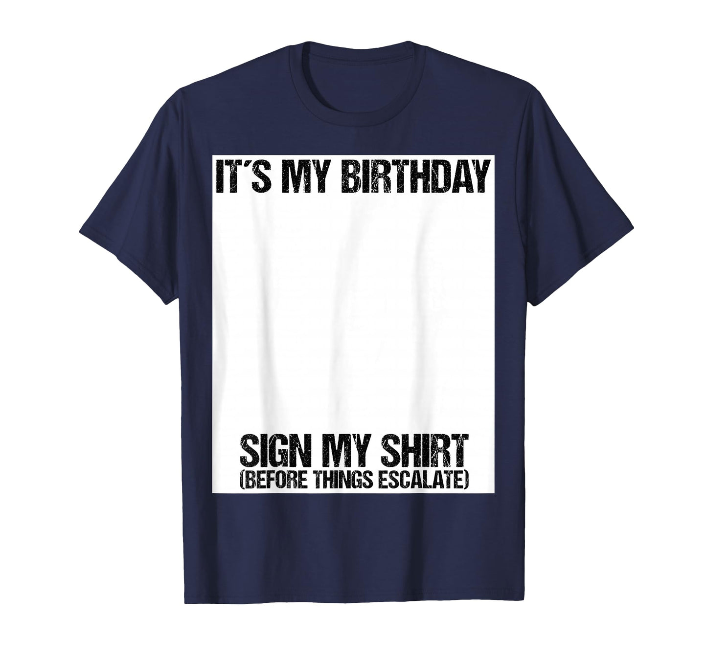 Sign my Birthday Gift Party Ice Breaker Mens & Womens T-Shirt