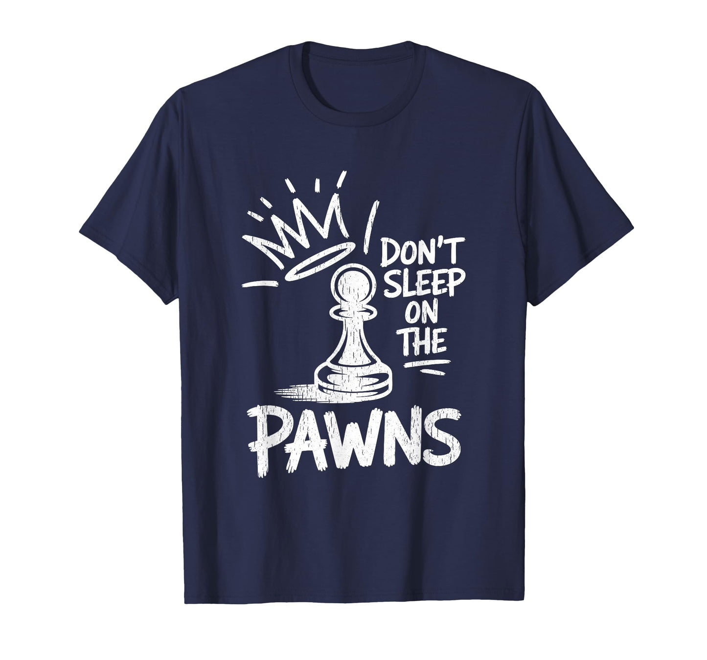 Funny Chess Pawn Piece For Players, Gamers, Board Game Fans T-Shirt