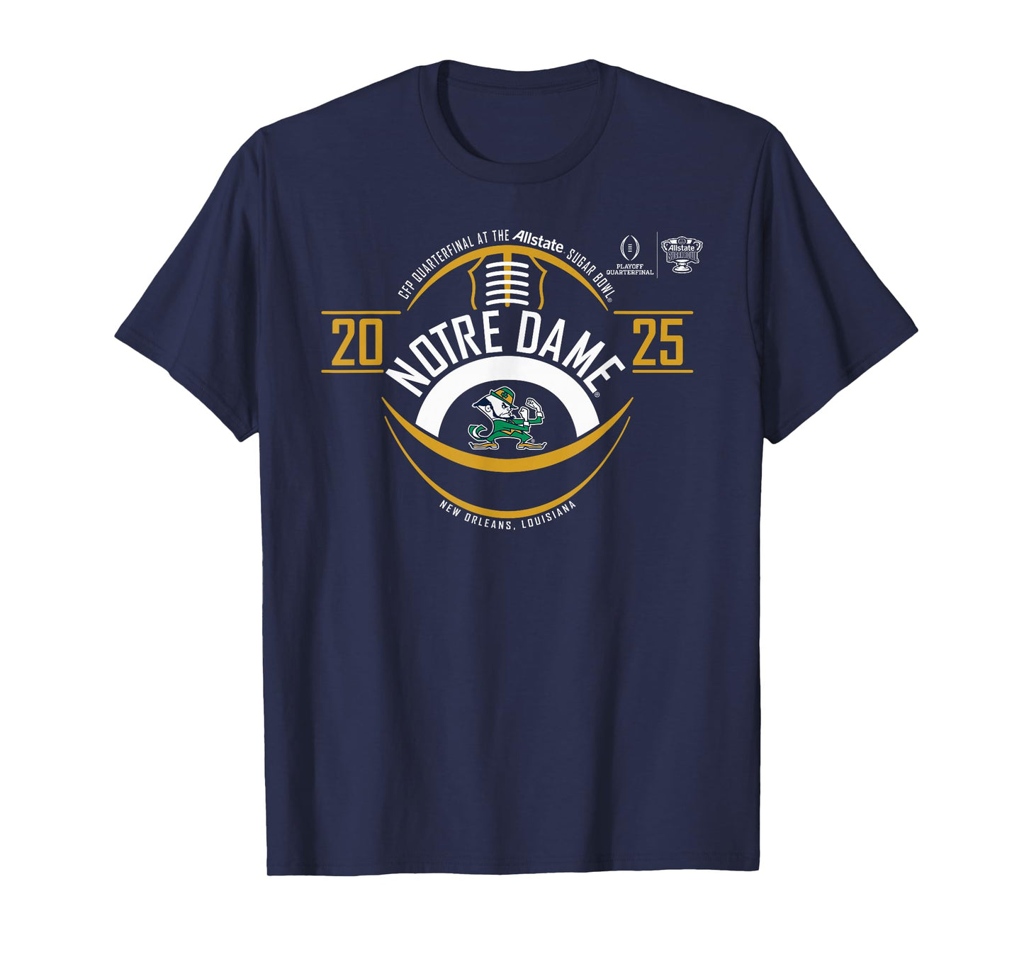 Notre Dame Fighting Irish Sugar Bowl CFP 2024-2025 Football T-Shirt