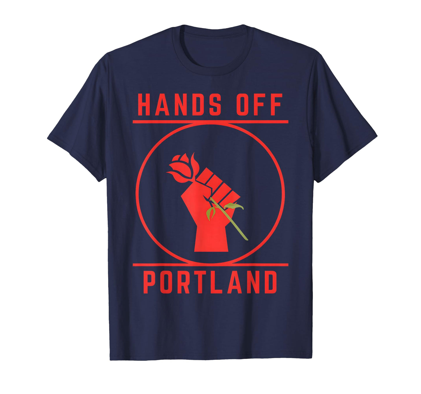 Hands Off Portland Protest T-Shirt