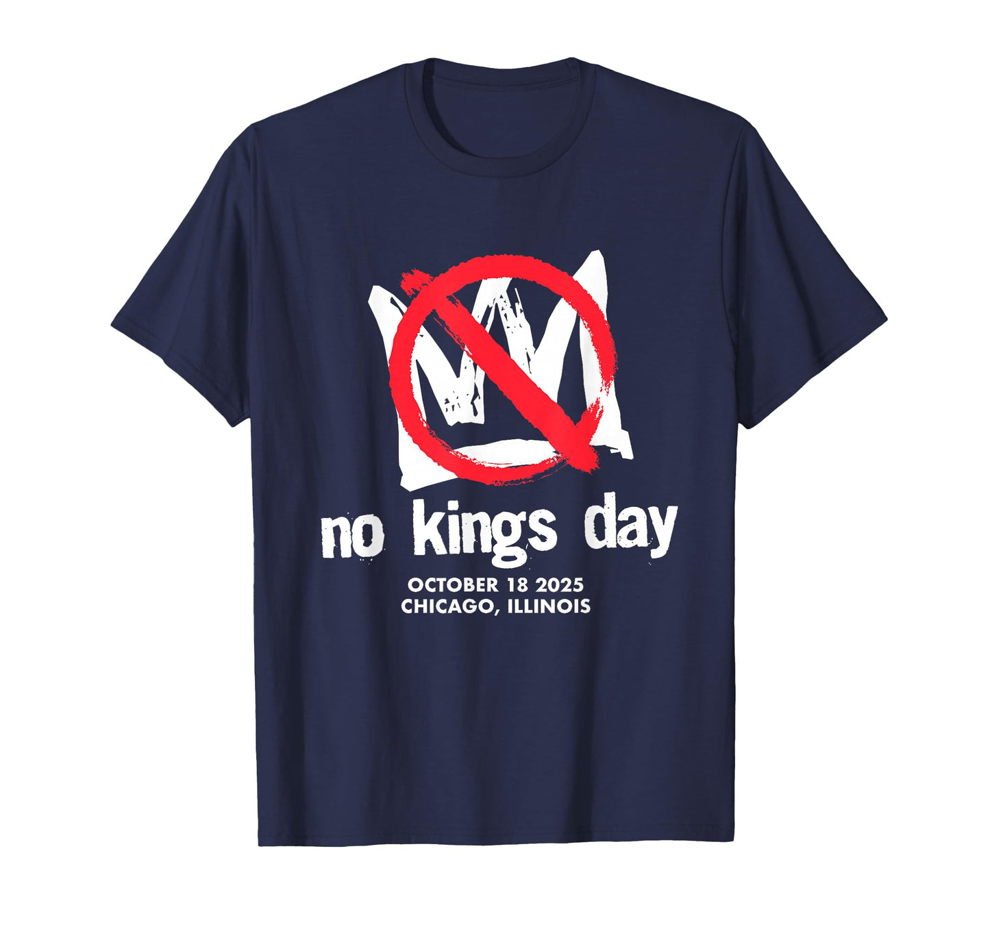 No Kings Day Chicago T-Shirt