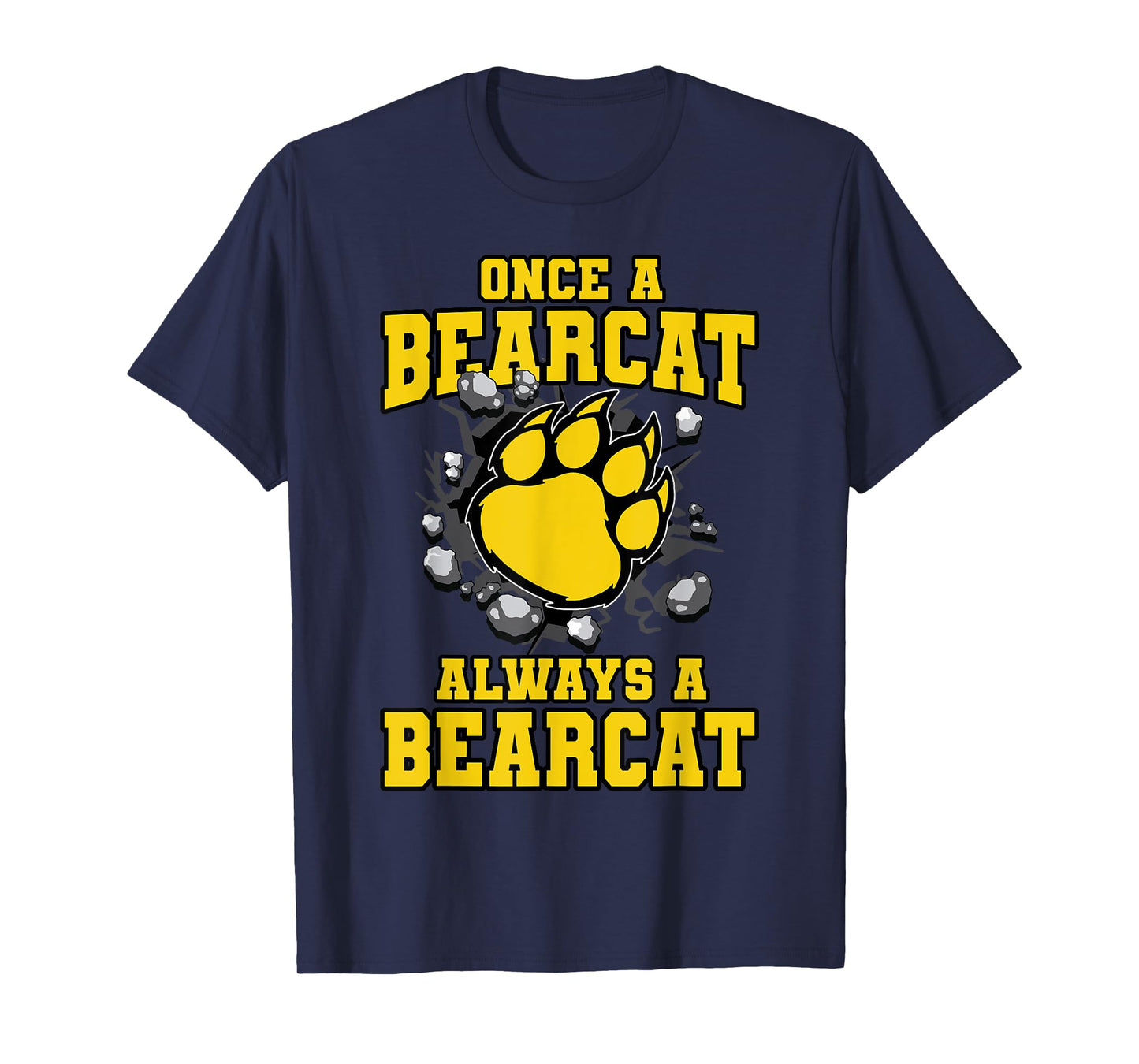 Always A Bearcat Back To School Spirit GY T-Shirt
