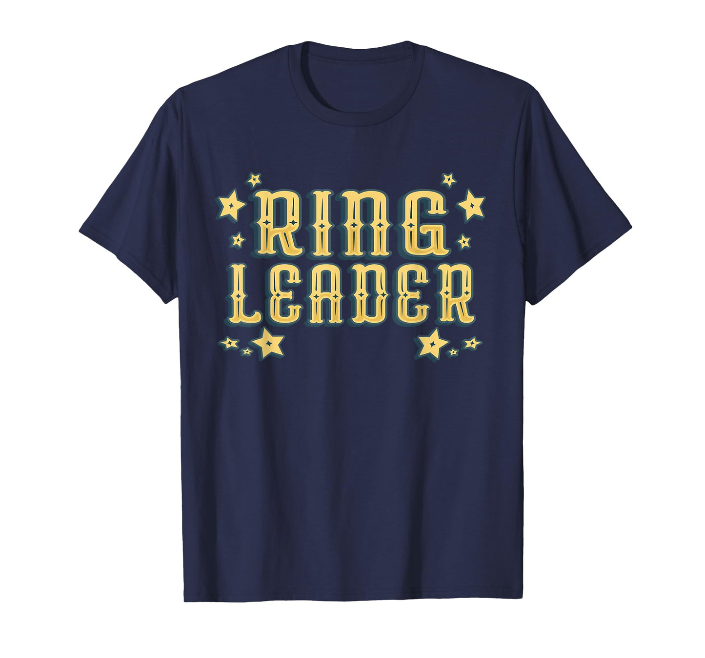 Ring Leader - Carnival & Circus Event T-Shirt