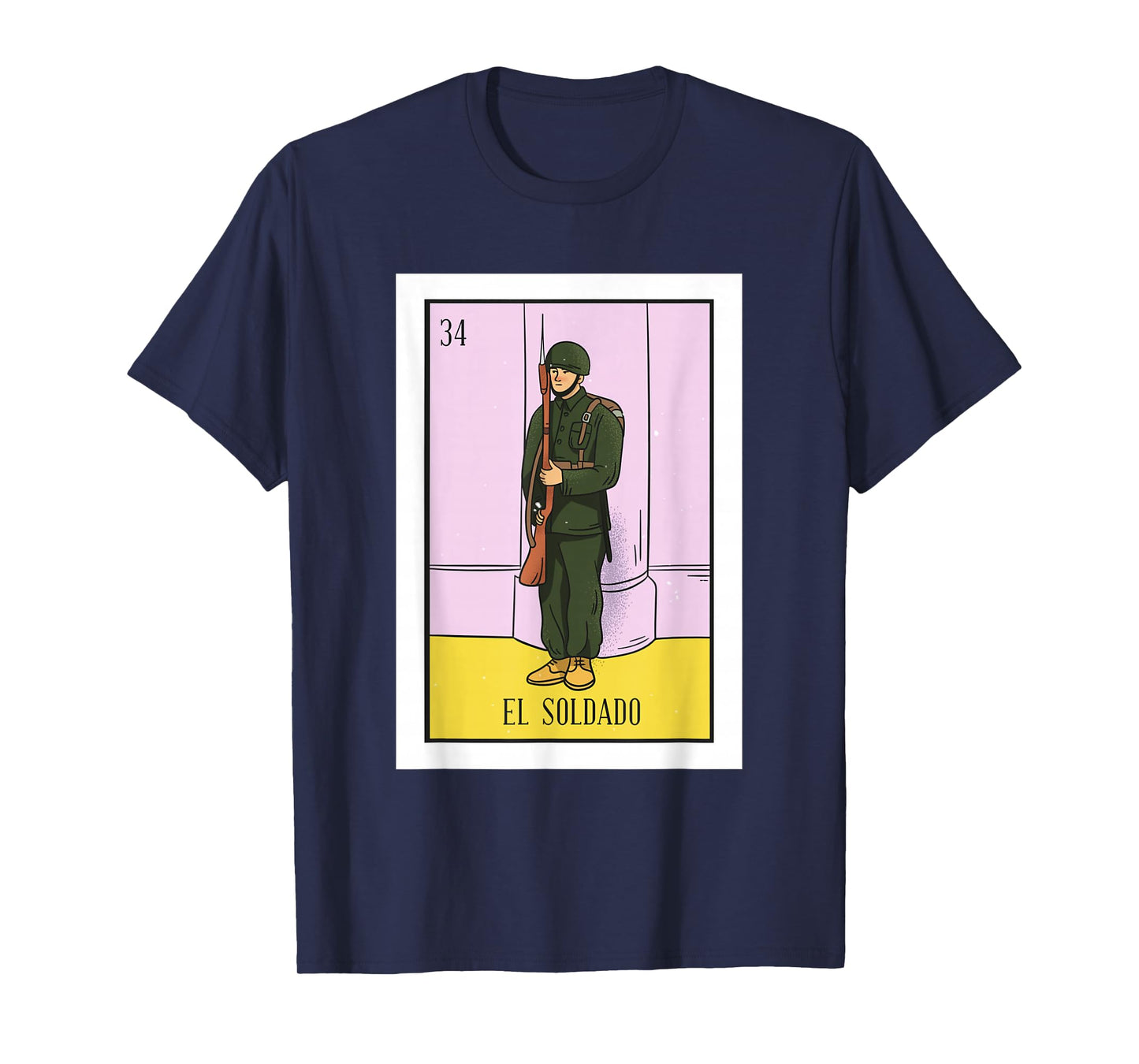El Soldado Lottery Gift The Soldier Card Mexican Lottery T-Shirt