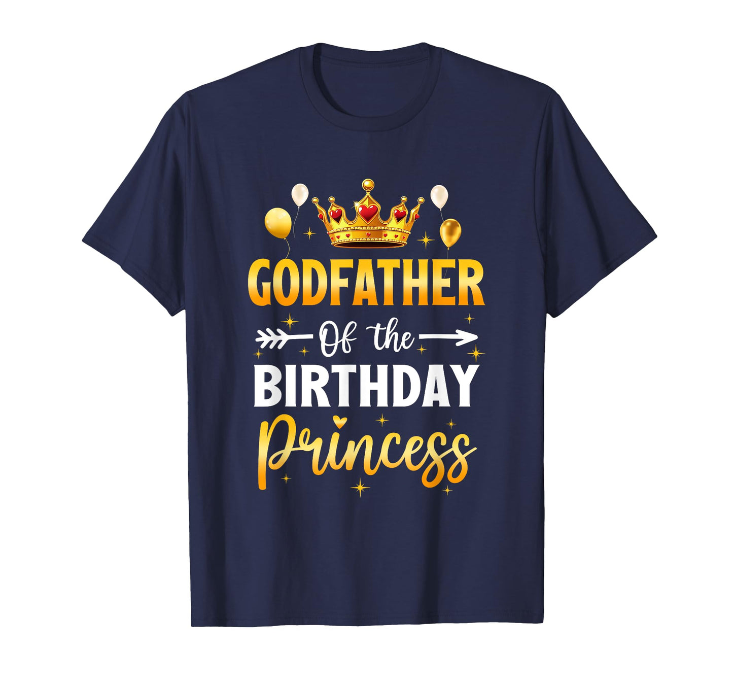 Godfather Of The Birthday Princess Birthday Girl Party T-Shirt