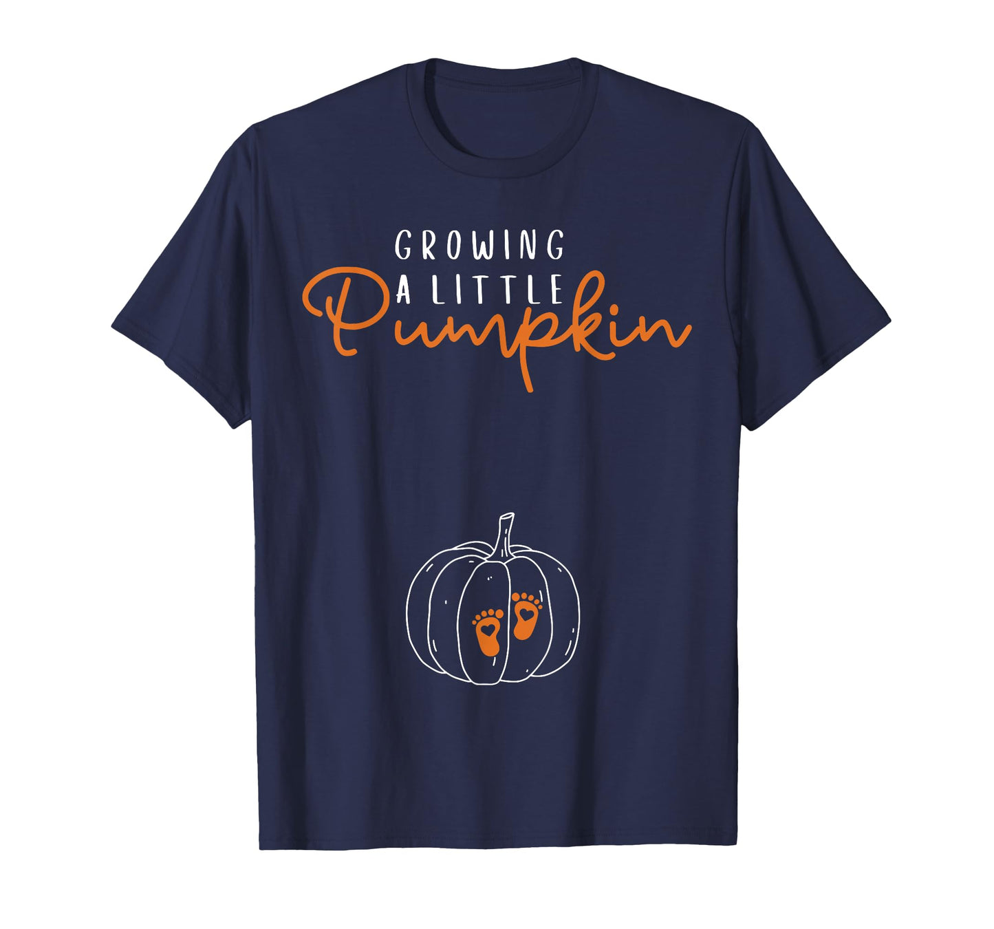 Growing A Little Pumpkin Fall Pregnancy Thanksgiving Autumn T-Shirt