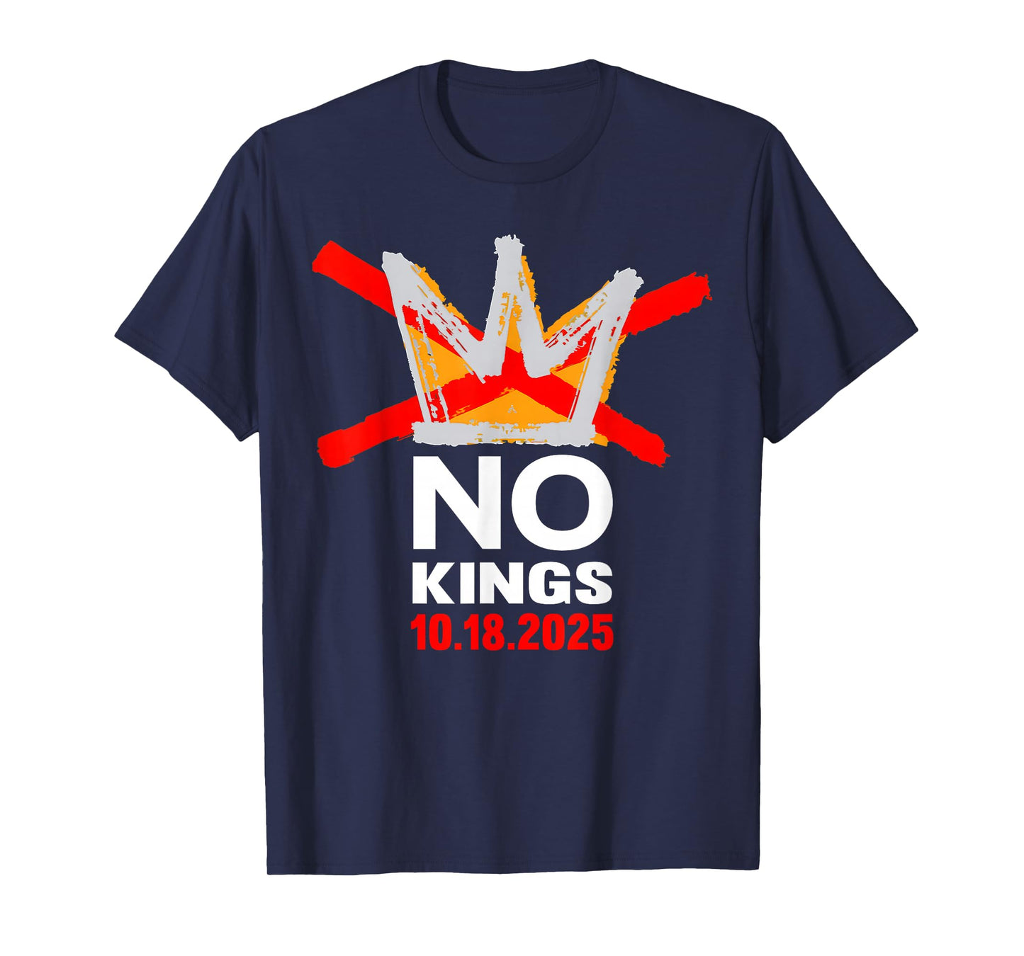 No Kings Shirt No Kings October 18 T-Shirt