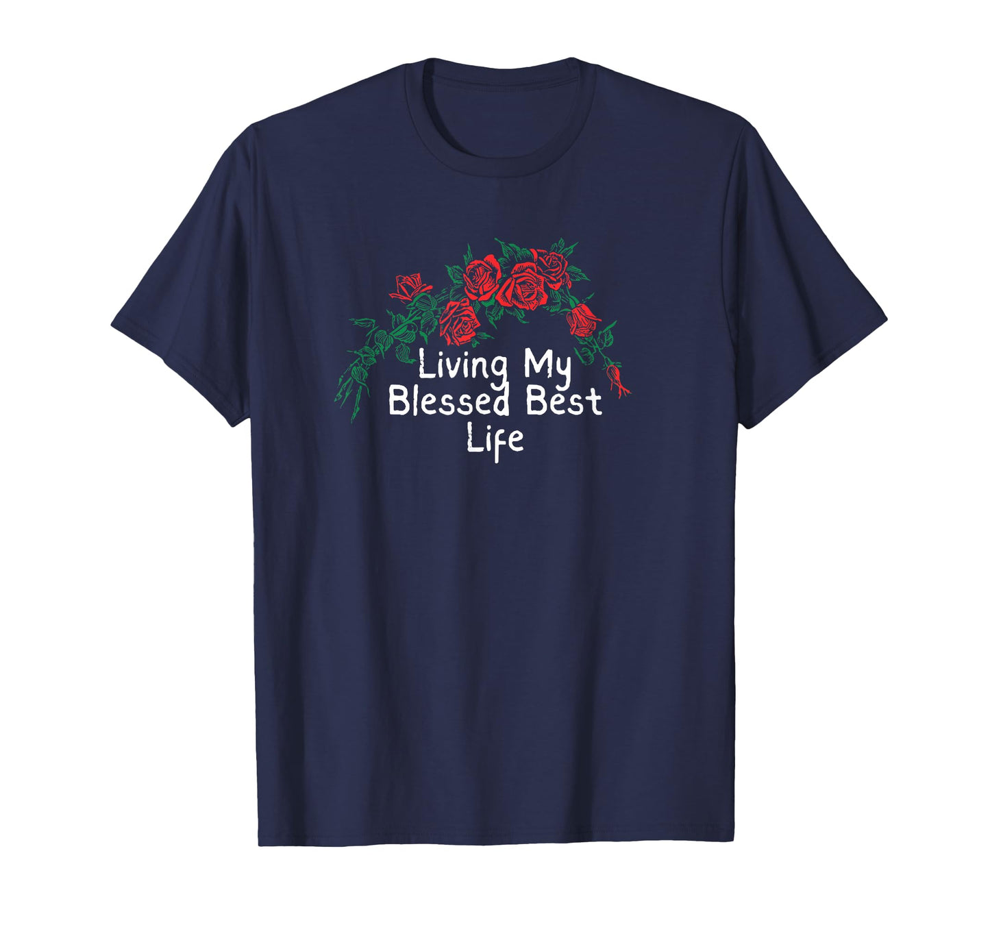 Flowers Retro Red Graphic Living My Blessed Best Life T-Shirt