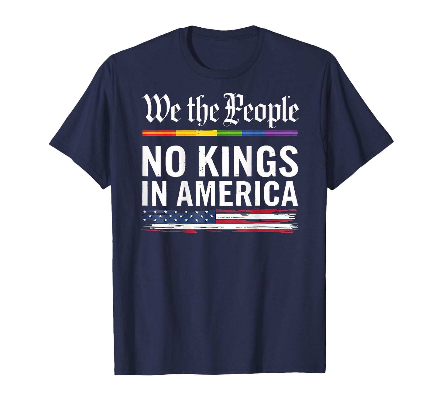 We The People No Kings (On Back) T-Shirt