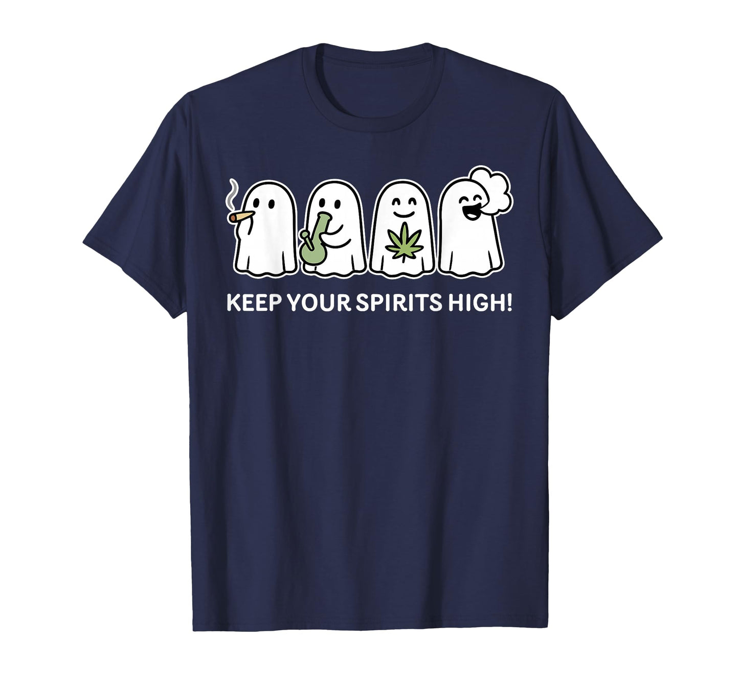 Keep Your Spirits High Ghost Smoking Weed Cannabis Halloween T-Shirt