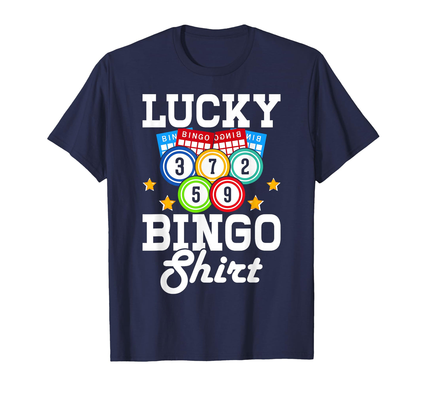 Lucky Bingo shirt T-Shirt